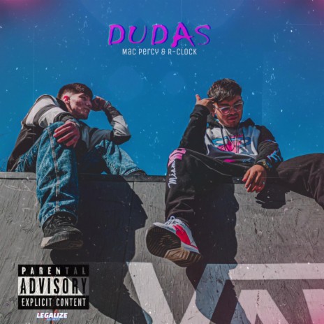 Dudas ft. Mac Percy | Boomplay Music