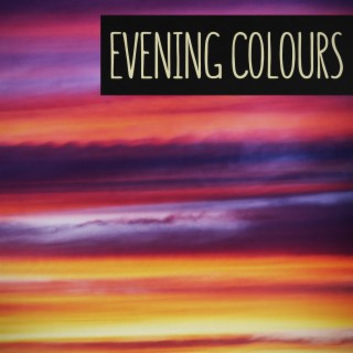 Evening Colours