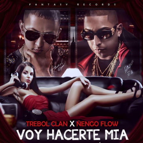 Voy Hacerte Mia (Delux Edition) ft. Dj Joe & Ñengo Flow | Boomplay Music