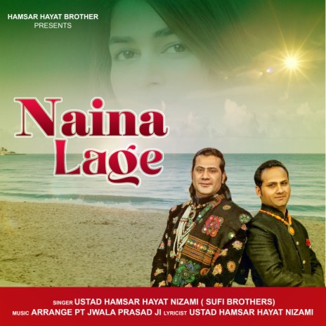 Naina Lage ft. Athar Hayat Nizami | Boomplay Music
