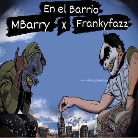 En el Barrio ft. M Barry | Boomplay Music