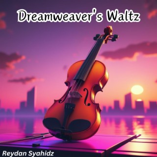 Dreamweaver's Waltz