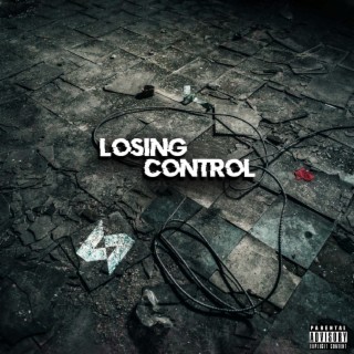 Losing Control ft. R I S K L I F E lyrics | Boomplay Music
