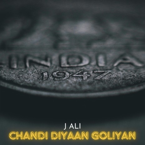 Chandi Diyaan Goliyan (Lyrical) | Boomplay Music