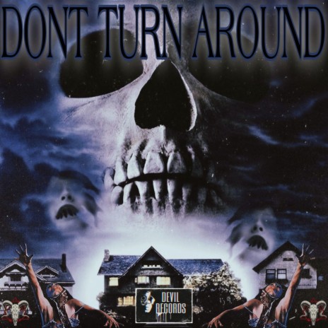 Don't Turn Around | Boomplay Music