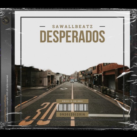 Desperados | Boomplay Music