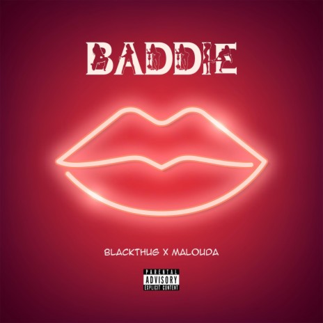 Baddie ft. Malouda | Boomplay Music