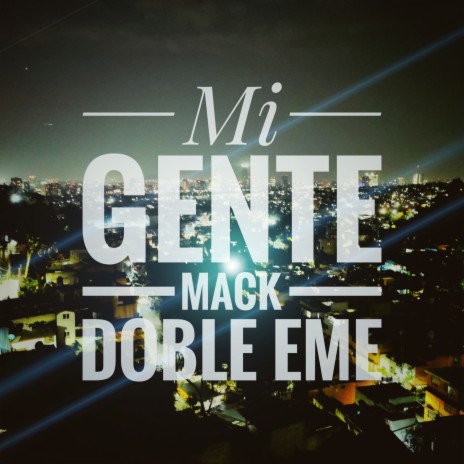 Mi Gente | Boomplay Music