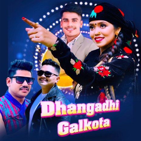 Dhangadhi Galkota ft. Shyam Burlakoti | Boomplay Music