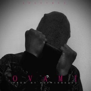 Oxlade Ovami lyrics | Boomplay Music