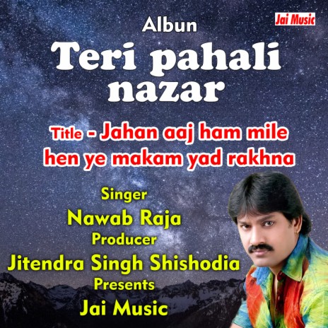 Jahan aaj ham mile hein ye makam yaad rakhna (Hindi Song) | Boomplay Music