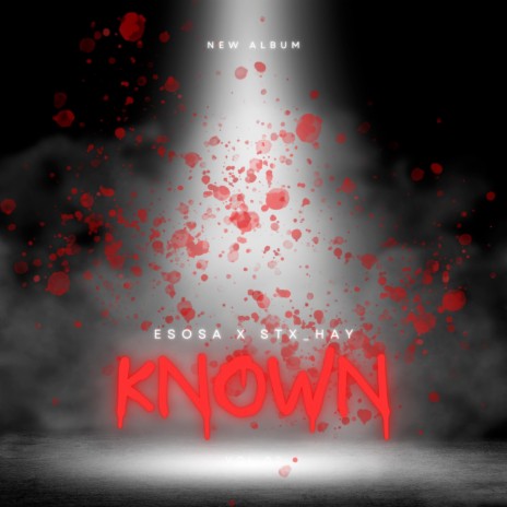 Known ft. Stx_Hay | Boomplay Music