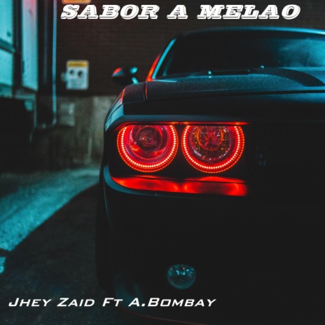 Sabor a melao ft. Jhey zaid