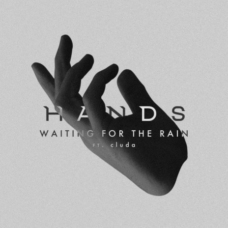 Waiting for the Rain (feat. Cluda) | Boomplay Music
