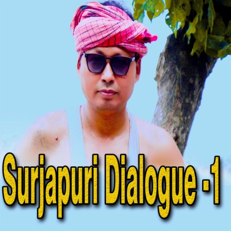 Surjapuri Dialogue-1 | Boomplay Music