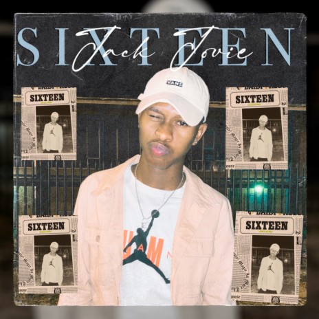 Sixteen | Boomplay Music