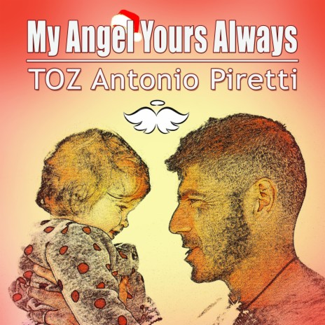 My Angel Yours Always | Boomplay Music