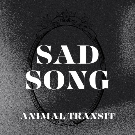 Sad Song | Boomplay Music