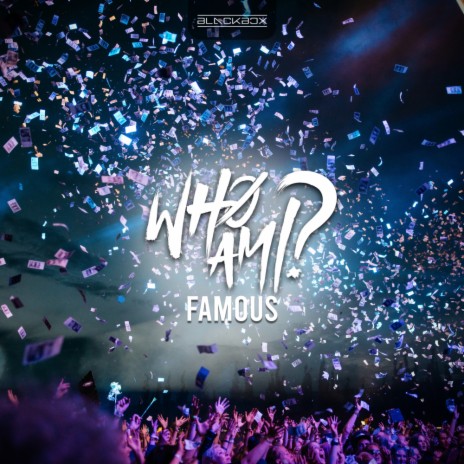 Famous (Original Mix) | Boomplay Music