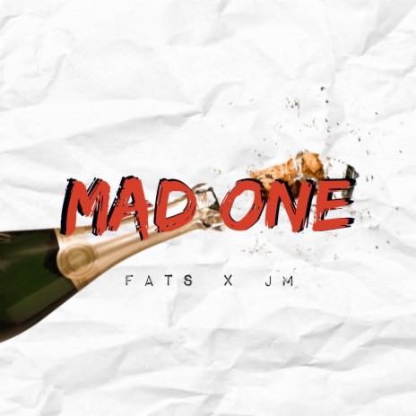 Mad One ft. JM | Boomplay Music
