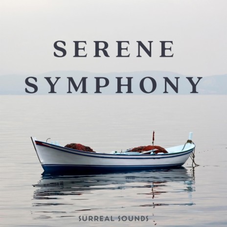 Serene Symphony | Boomplay Music