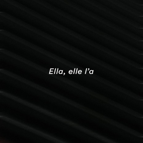 Ella, elle l'a (Old Money) (Speed Up) | Boomplay Music