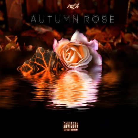 Autumn Rose | Boomplay Music