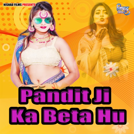 Pandit Ji Ka Beta Hu | Boomplay Music
