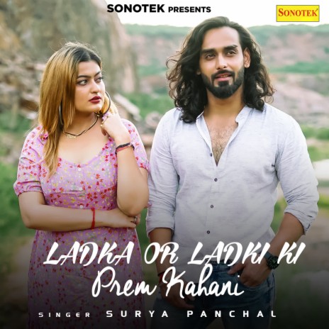 Ladka Aur Ladki Ki Prem Kahani | Boomplay Music