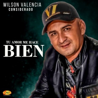 Wilson Valencia El Considerado