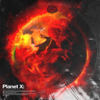 Planet X: The Saga of Good Vs Evil