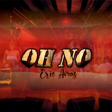 Oh No | Boomplay Music