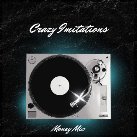 Crazy Imitations | Boomplay Music