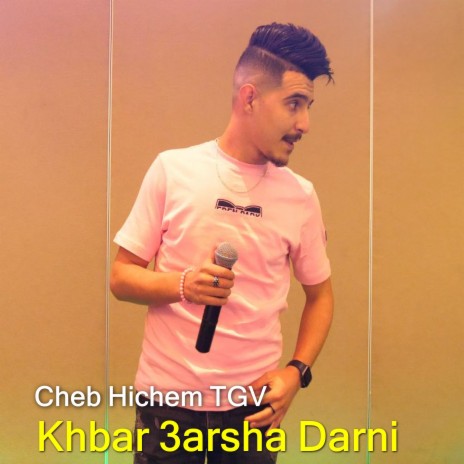 Khbar 3arsha Darni | Boomplay Music