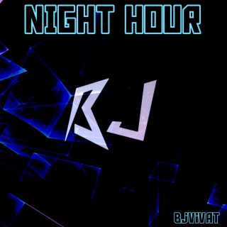 Night Hour