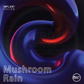 Mushroom Rain