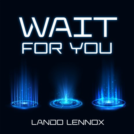 Wait for You | Boomplay Music