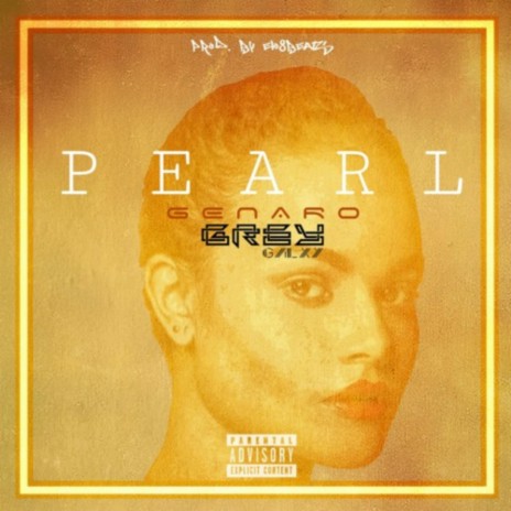 Pearl Genaro (feat. Elo8Beatz & DoxiDrift) | Boomplay Music