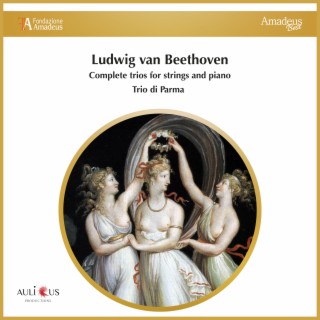 Beethoven: Complete Trios for Strings and Piano