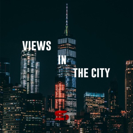 Views In The City | Boomplay Music