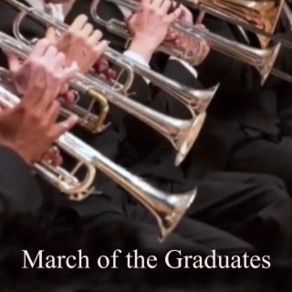 March of the Graduates