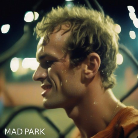 MAD PARK TRIP 5