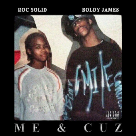 ME & CUZ (feat. Boldy James) | Boomplay Music