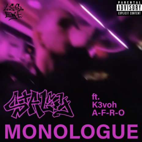 Monologue ft. A-F-R-O & K3voh | Boomplay Music