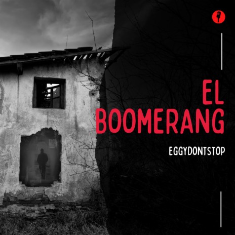 El Boomerang | Boomplay Music