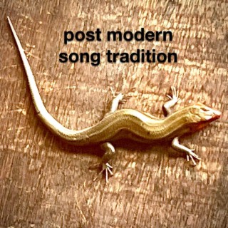 post modern song tradition