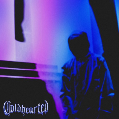 Coldhearted | Boomplay Music