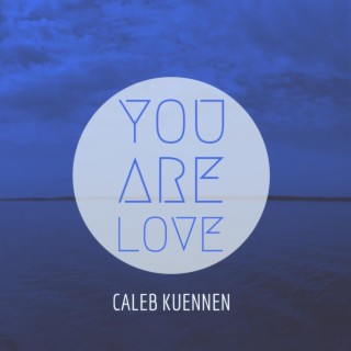 You Are Love