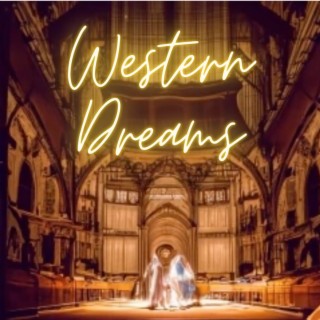 Western Dreams