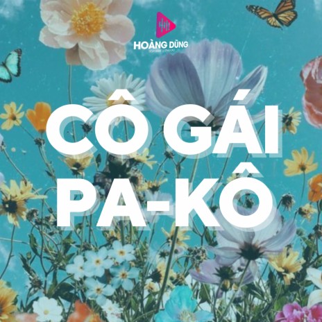 Cô Gái Pa-Kô ft. Mỹ Hạnh | Boomplay Music